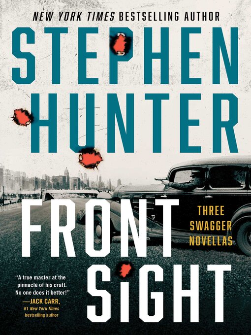Title details for Front Sight by Stephen Hunter - Wait list
